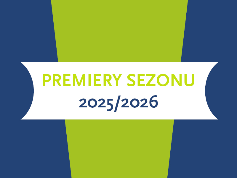 Grafika: premiery sezonu 2025/2026 w Teatrze Narodowym Grafika: premiery sezonu 2025/2026 w Teatrze Narodowym